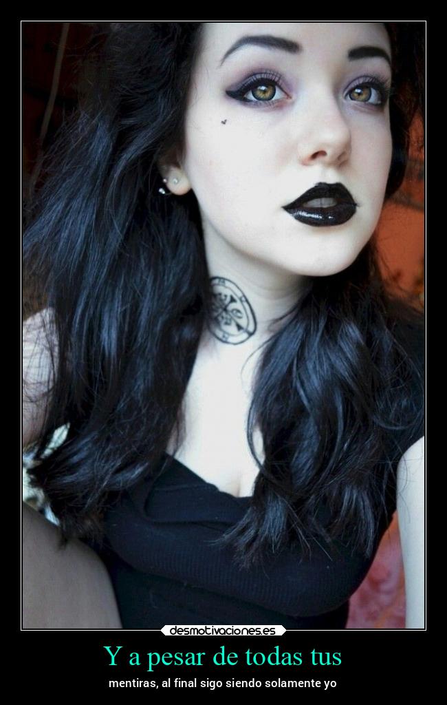 Y a pesar de todas tus - 