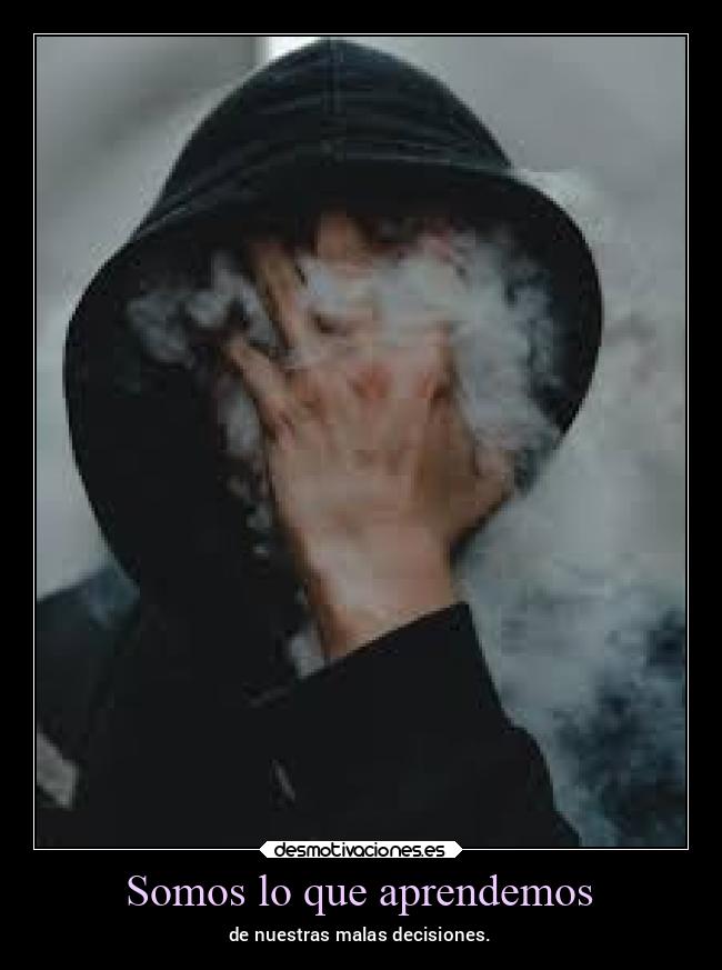 Somos lo que aprendemos -