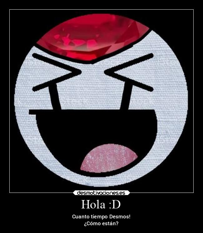 Hola :D - Cuanto tiempo Desmos!
¿Cómo están?