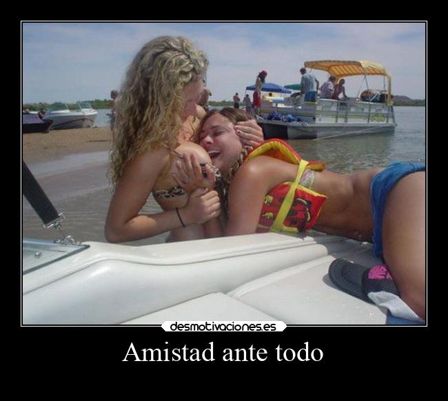 Amistad ante todo - 