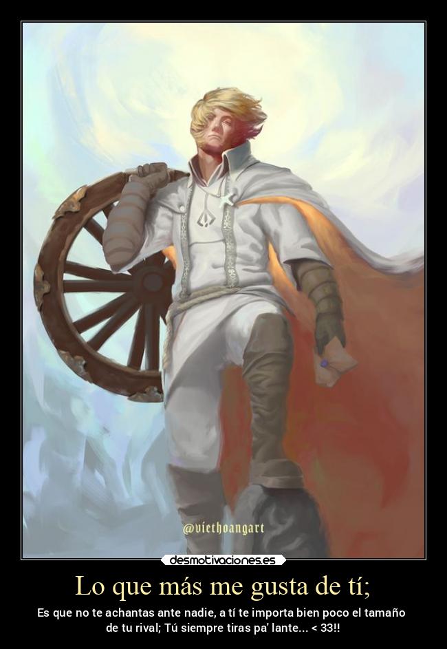 Lo que más me gusta de tí; - 