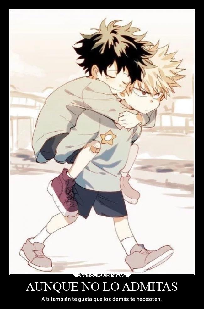 AUNQUE NO LO ADMITAS - A ti también te gusta que los demás te necesiten.