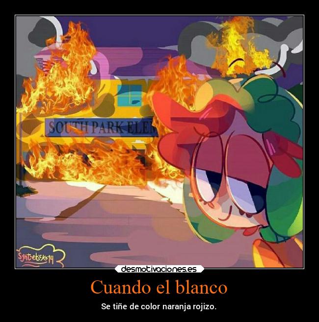 carteles anime incendio noticias2022 colorado southpark nieve nieve2022 desmotivaciones