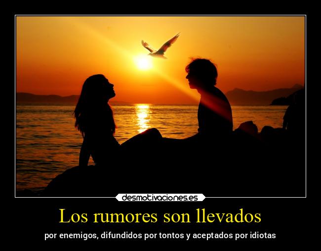 Los rumores son llevados - 
