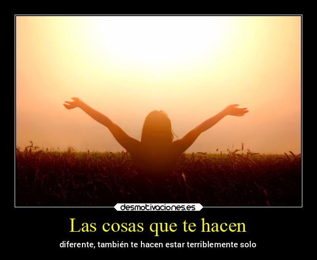 Las cosas que te hacen - 