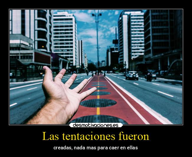 Las tentaciones fueron - 