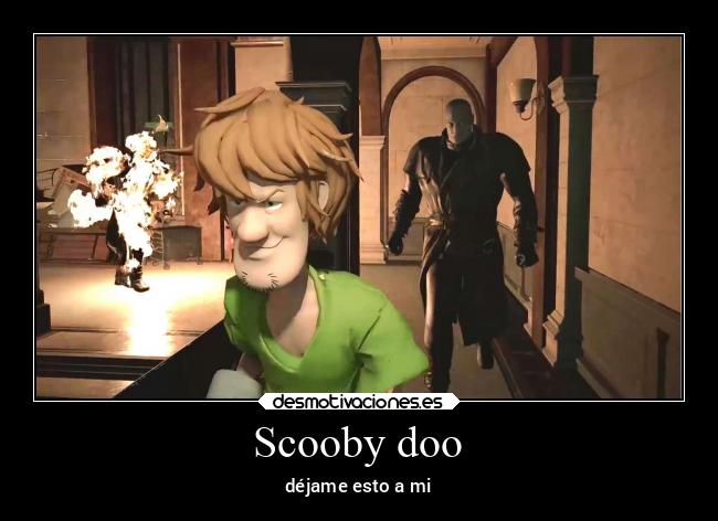 Scooby doo - déjame esto a mi