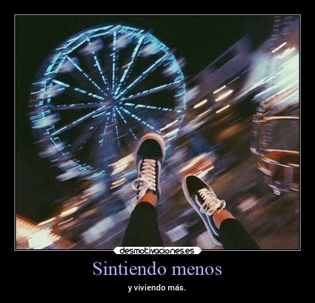 Sintiendo menos - 