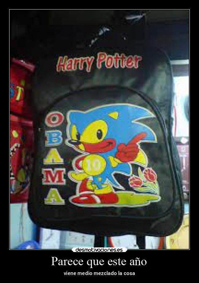 Parece que este año - viene medio mezclado la cosa