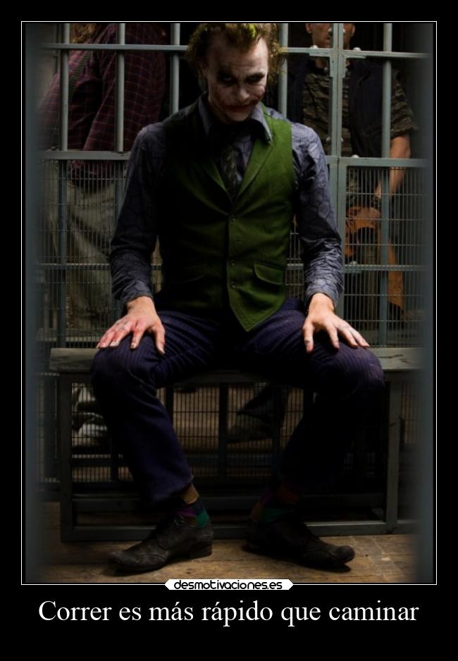 Correr es más rápido que caminar -