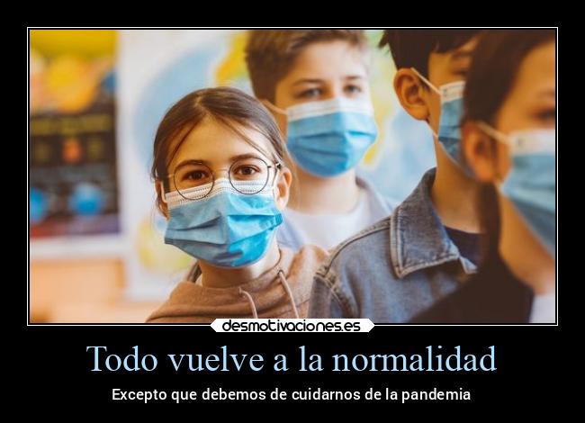 carteles mexico escuela cuidarse pandemia2022 salud noticias2022 mexico2022 escuela2022 desmotivaciones