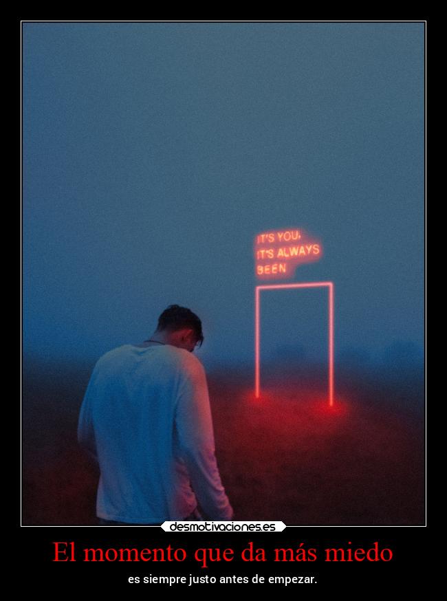 El momento que da más miedo - 