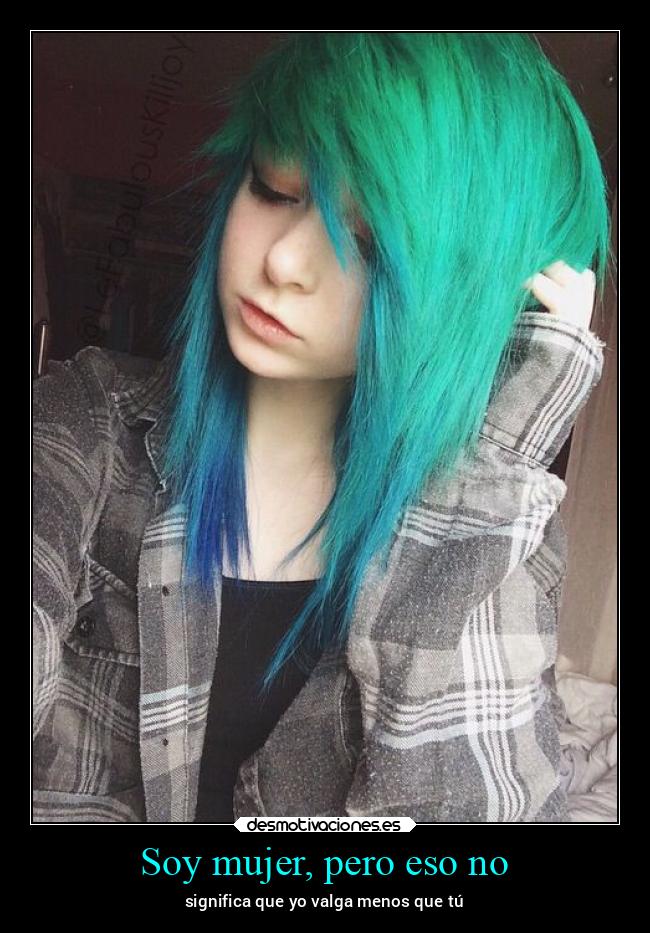 Soy mujer, pero eso no - 