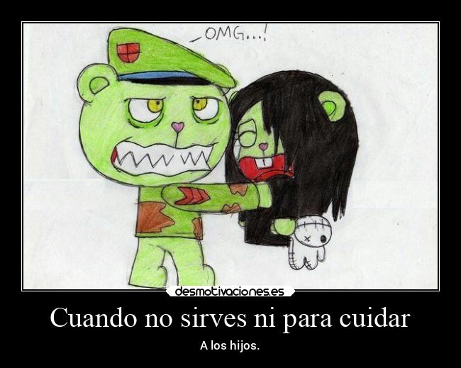 carteles risa padre flippy happytreefriends desmotivaciones
