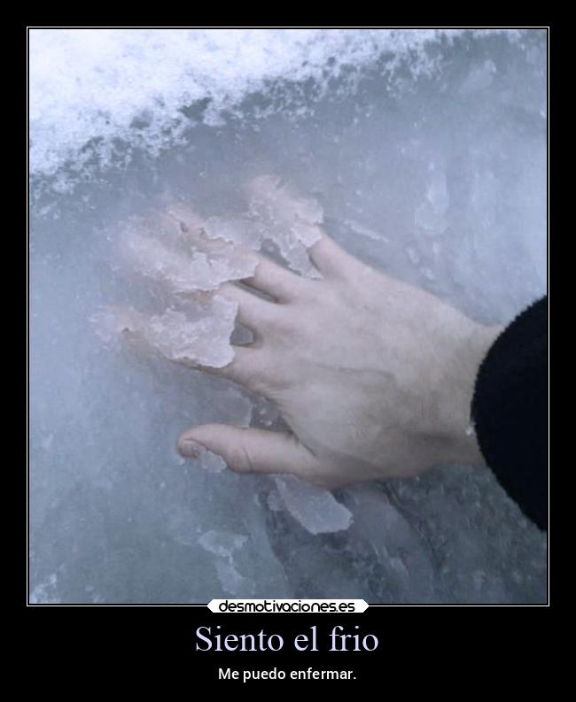 carteles sentimientos problemas enfermedad gripa pandemia2022 nieve nieve2022 desmotivaciones