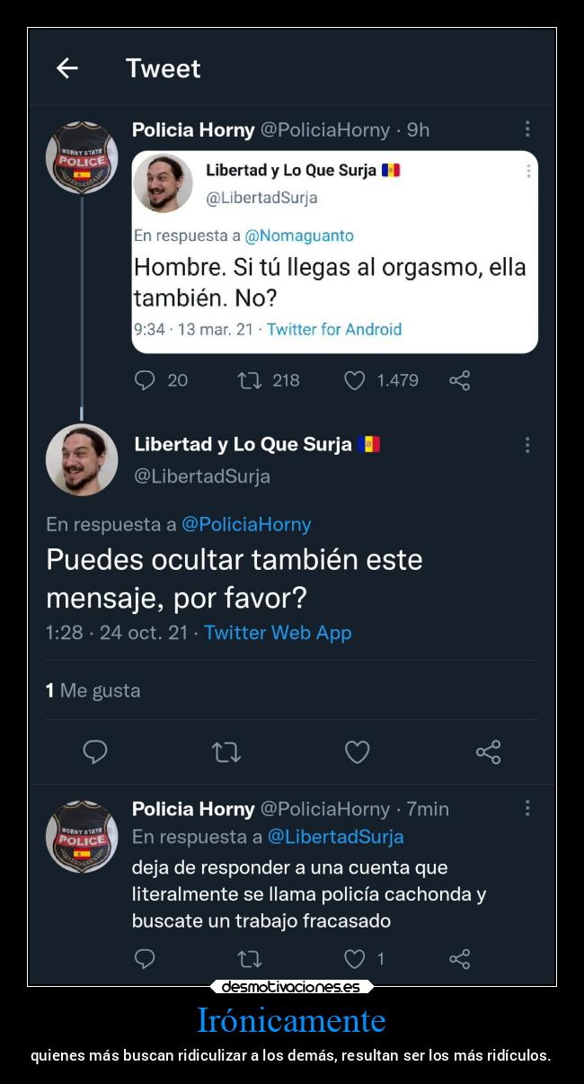 carteles vida twitter ancap anarcocapitalismo anarcocapitalisfa libertadsurja orgasmo desmotivaciones