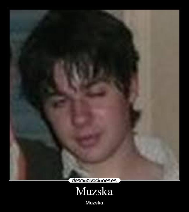 Muzska - Muzska