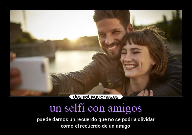 un selfi con amigos -