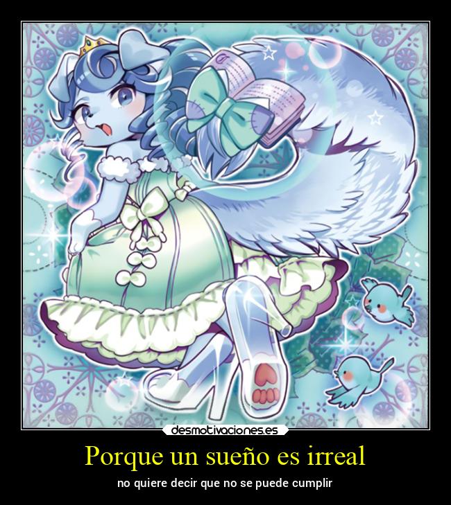 Porque un sueño es irreal - 