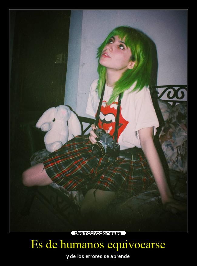 Es de humanos equivocarse - 