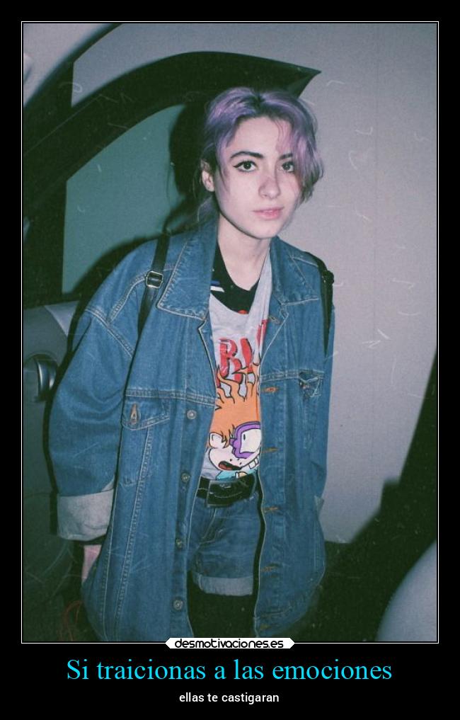 Si traicionas a las emociones - 