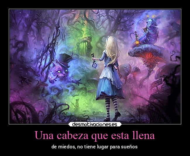 Una cabeza que esta llena - 