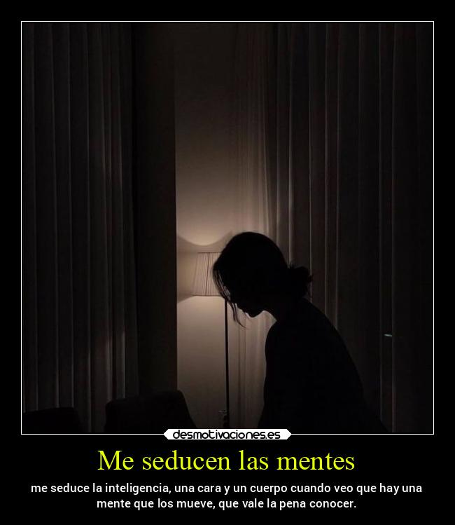 Me seducen las mentes - 