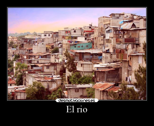 El rio -