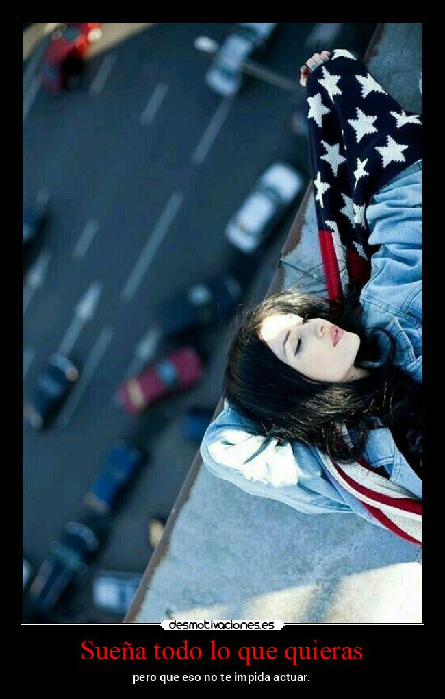 Sueña todo lo que quieras - 