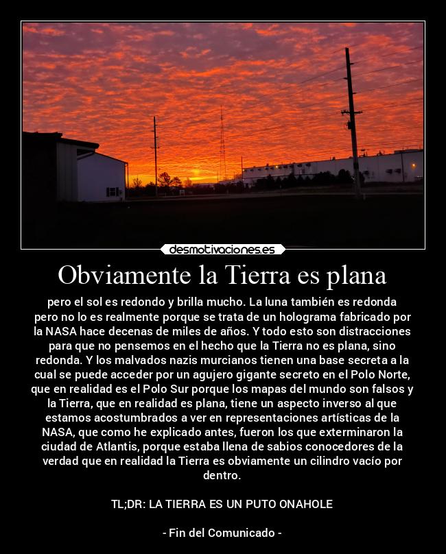 Obviamente la Tierra es plana -