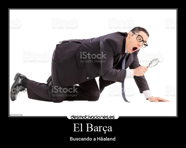 El Barça - Buscando a Håaland