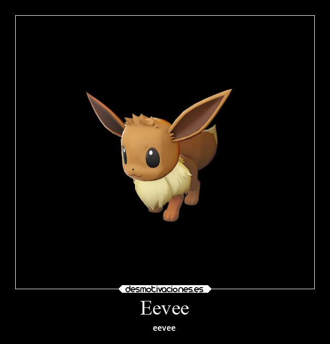 Eevee -