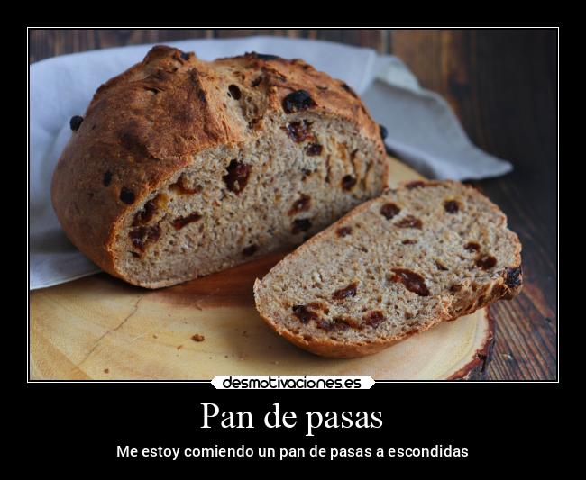 Pan de pasas - 