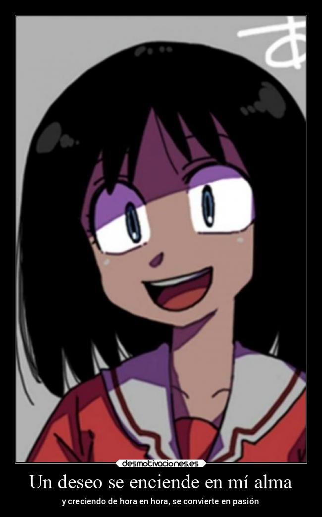 Un deseo se enciende en mí alma - 