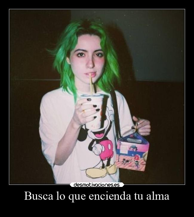 Busca lo que encienda tu alma - 