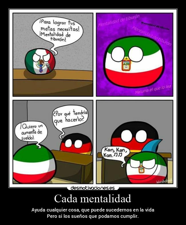 Cada mentalidad - 