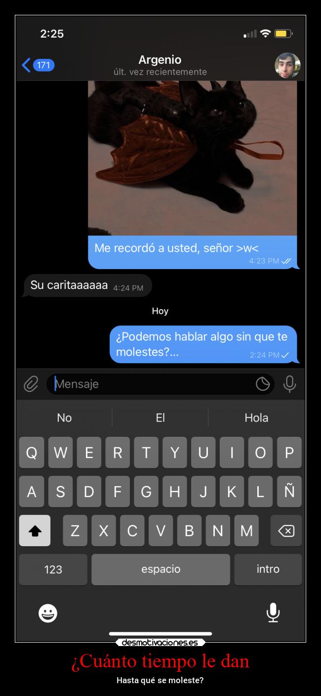 ¿Cuánto tiempo le dan - 