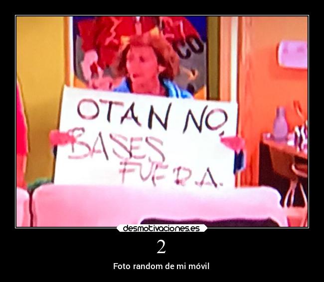 2 - Foto random de mi móvil