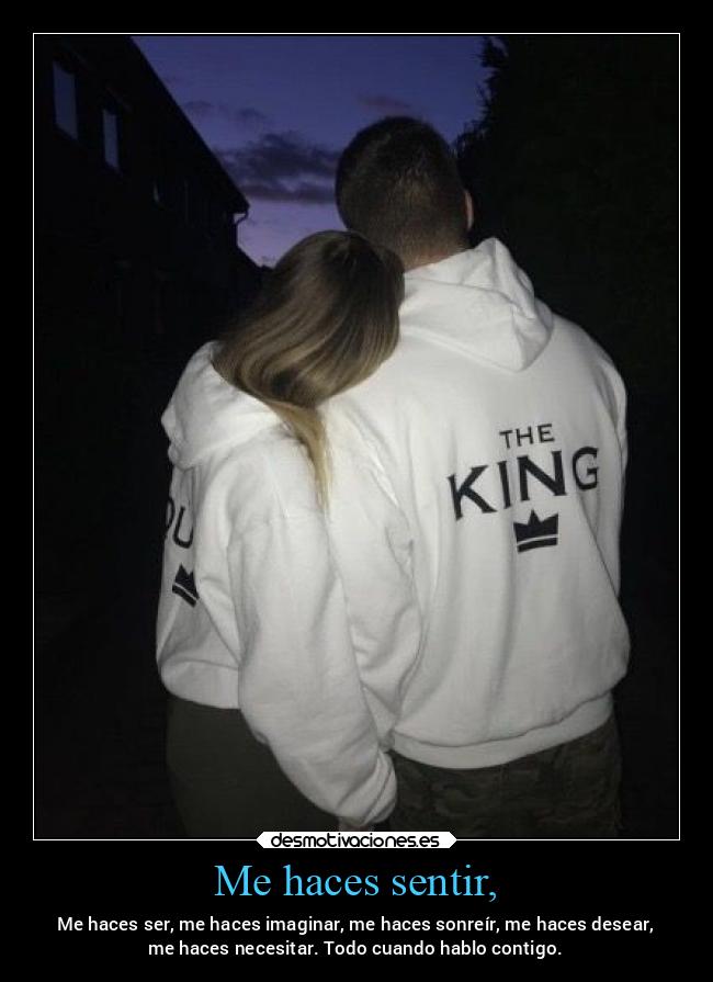 Me haces sentir, - 