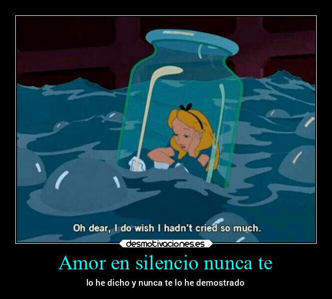 Amor en silencio nunca te - 