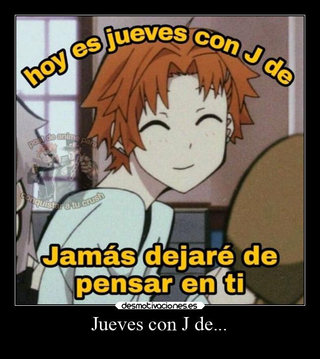 Jueves con J de... - 