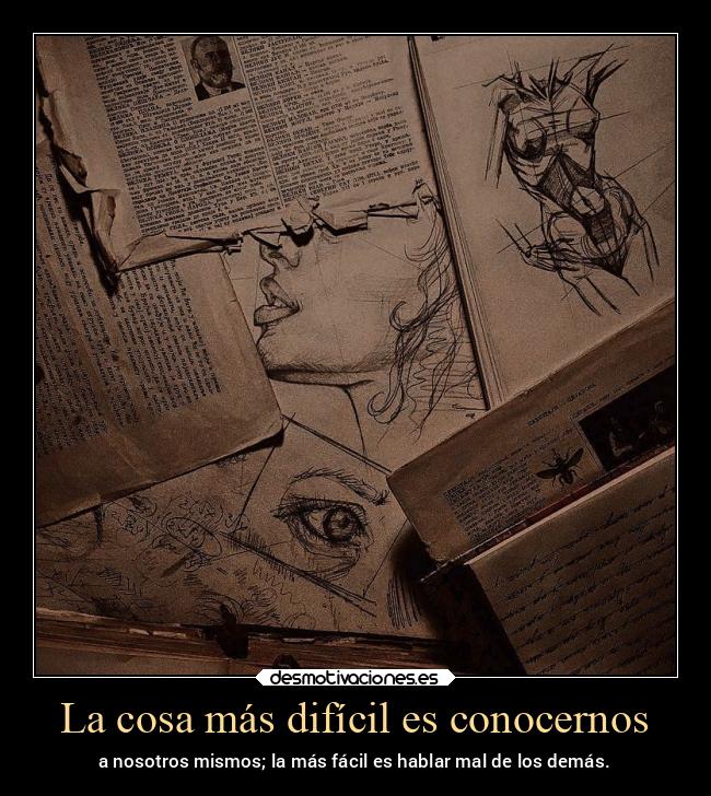 La cosa más difícil es conocernos - 