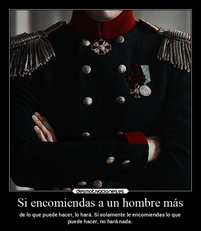 Si encomiendas a un hombre más - 