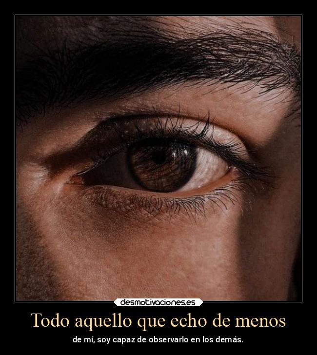 Todo aquello que echo de menos - 