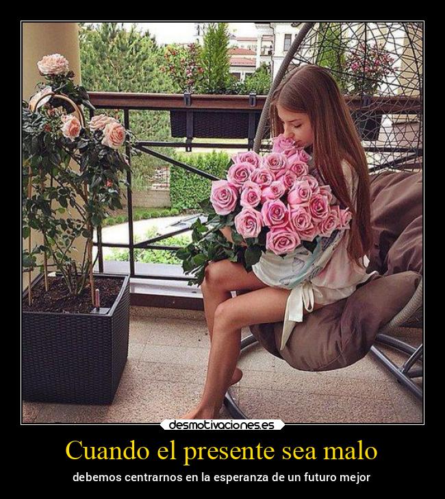 Cuando el presente sea malo - 