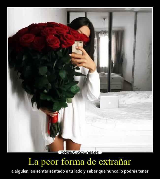 La peor forma de extrañar - 