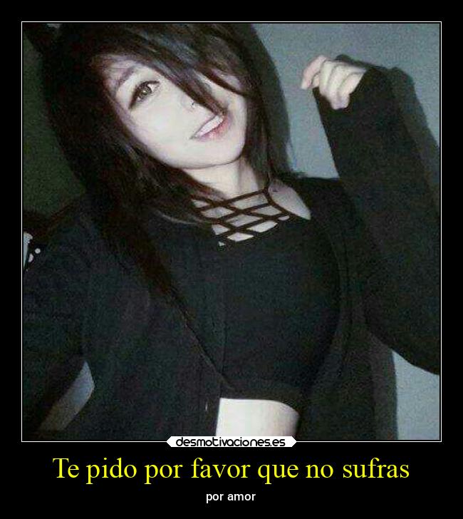 Te pido por favor que no sufras - 