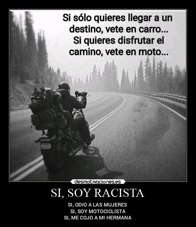 SI, SOY RACISTA - 