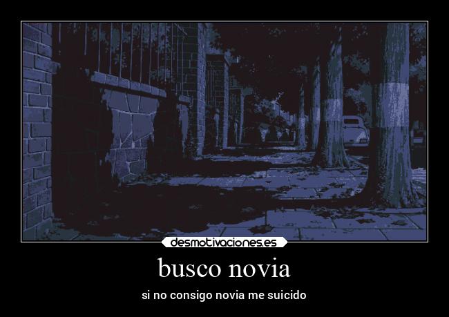 busco novia -