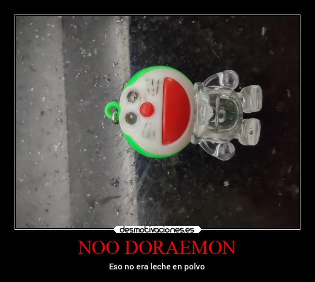NOO DORAEMON - Eso no era leche en polvo